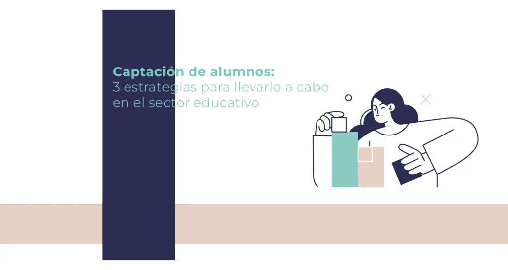 Estrategias de Captación de alumnos