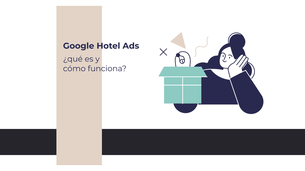 Qué es Google Hotel Ads