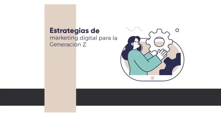 marketing digital para la Generación Z