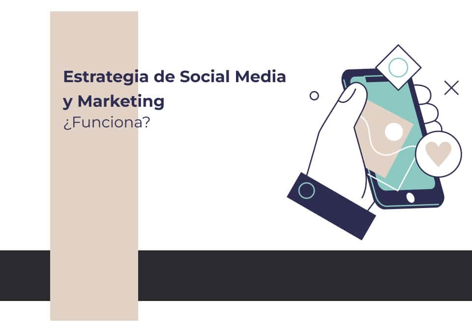 claves de una estrategia de social media y marketing