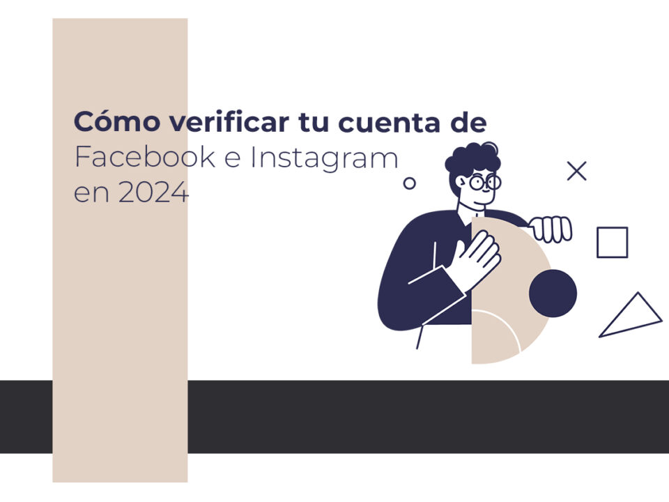 Verificar cuenta de Facebook e Instagram